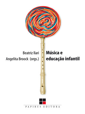 cover image of Música e educação infantil